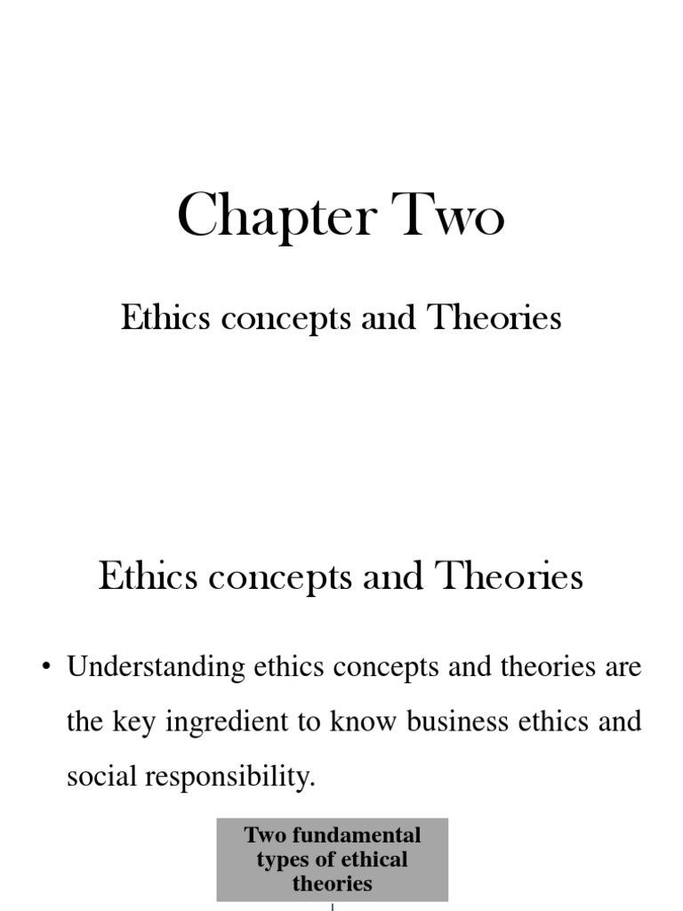 Business Ethics and SCR CH 2 | PDF | Virtue Ethics | Utilitarianism