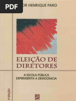 Paro, Vitor Eleição de Diretores a Escola Pública Experimenta a Democracia Completo