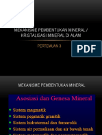 3 Mekanisme Pembentukan Mineral