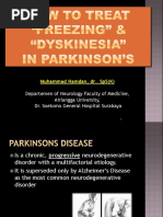 How to Treat Freezing & Dyskinesia in Parkinson CNE 2015