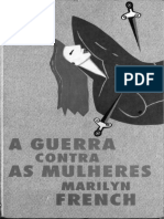 A Guerra Contra As Mulheres - Marylin French