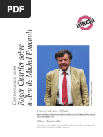 CHARTIER, Roger. Conversando Com Roger Chartier Sobre a Obra de Michel Foucault