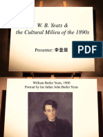 W. B. Yeats & the Cultural Milieu of the 1890s: Presenter: 李登慧