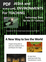 Multimedia and Virtual Environments For Teaching: Technology Tools For The 21 Century