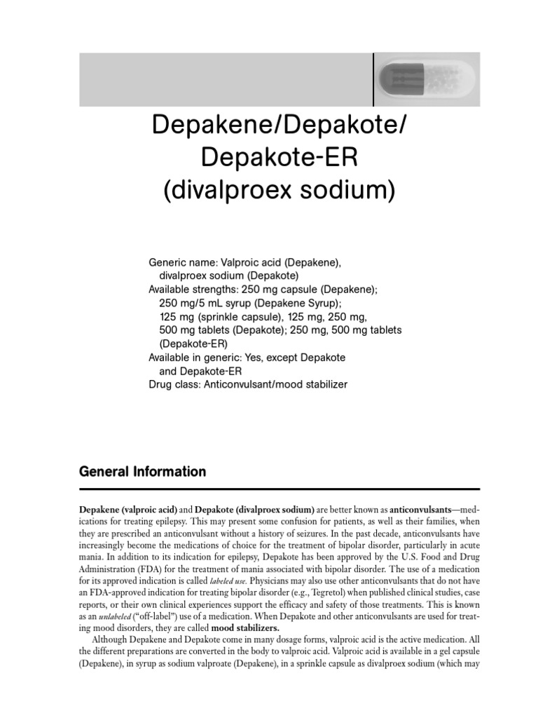 Depakene/Depakote/ DepakoteER (Divalproex Sodium) General Information PDF Bipolar