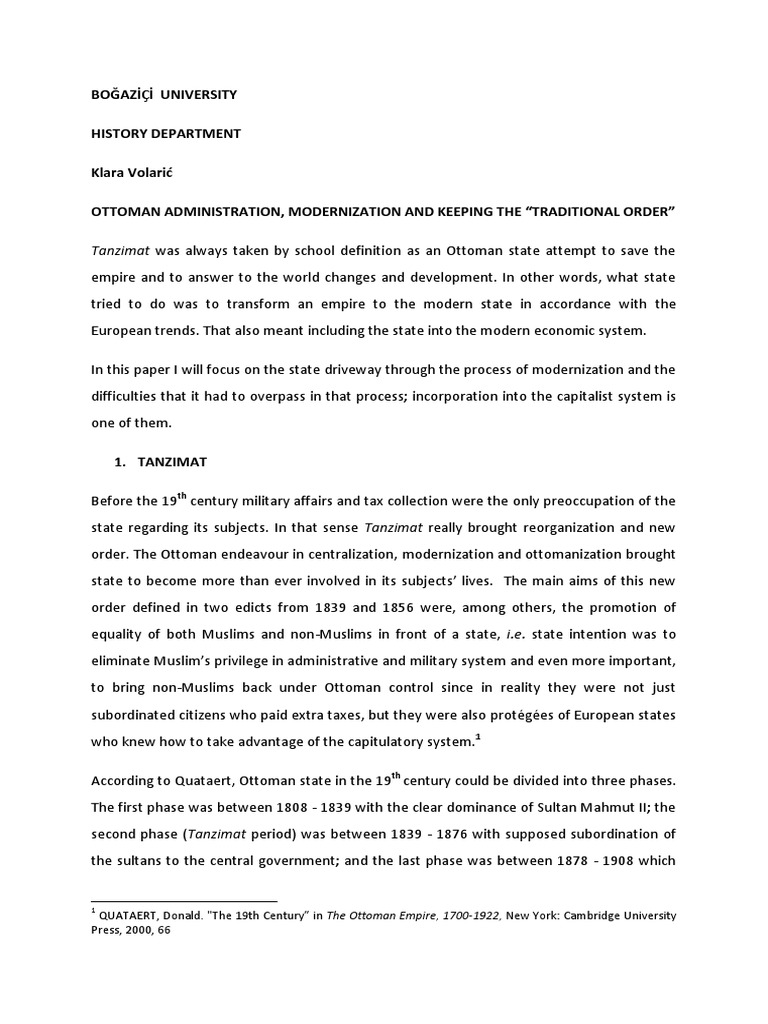 Ottoman Administration Modernization and Keeping The Traditional Order