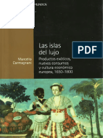 Carmagnani, Marcello - Las islas del lujo. Productos exóticos, nuevos consumos y cultura económica europea, 1650-1800.pdf