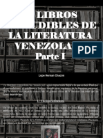 Lope Hernán Chacón - 10 Libros Ineludibles de La Literatura Venezolana, Parte I