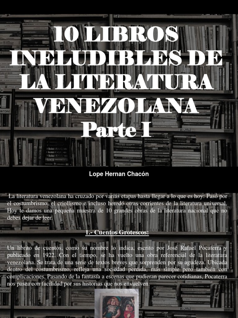 Lope Hernán Chacón - 10 Libros Ineludibles de La Literatura Venezolana ...