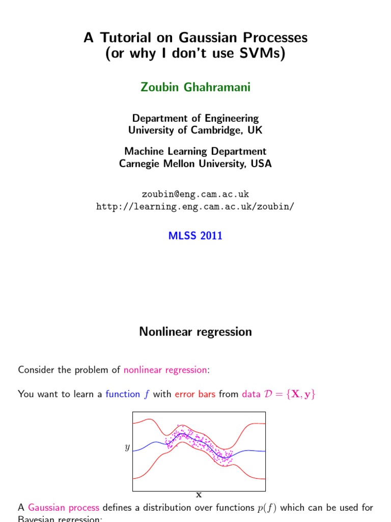 A Tutorial On Gaussian Processes (Or Why I Don'T Use SVMS) : Zoubin ...
