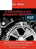 WEBER, Max. Psicofísica Do Trabalho Industrial (1)