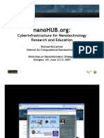 Cyberinfrastructure For Nanotechnology Research and Education