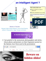 What Is An Intelligent Agent ?: Based On Tutorials