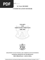 M. Tech. DEGREE Communication Systems: Syllabus FOR Credit Based Curriculum (2009 - 2010)