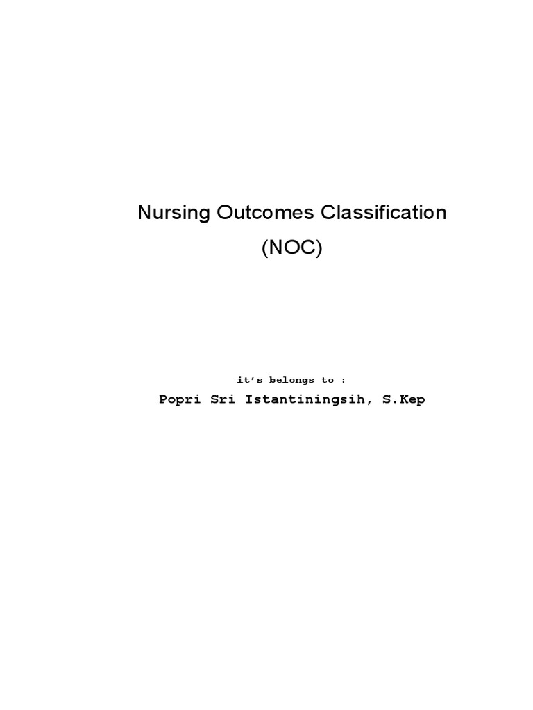 Nursing Outcomes Classification Noc Popri Sri Istantiningsih S Kep