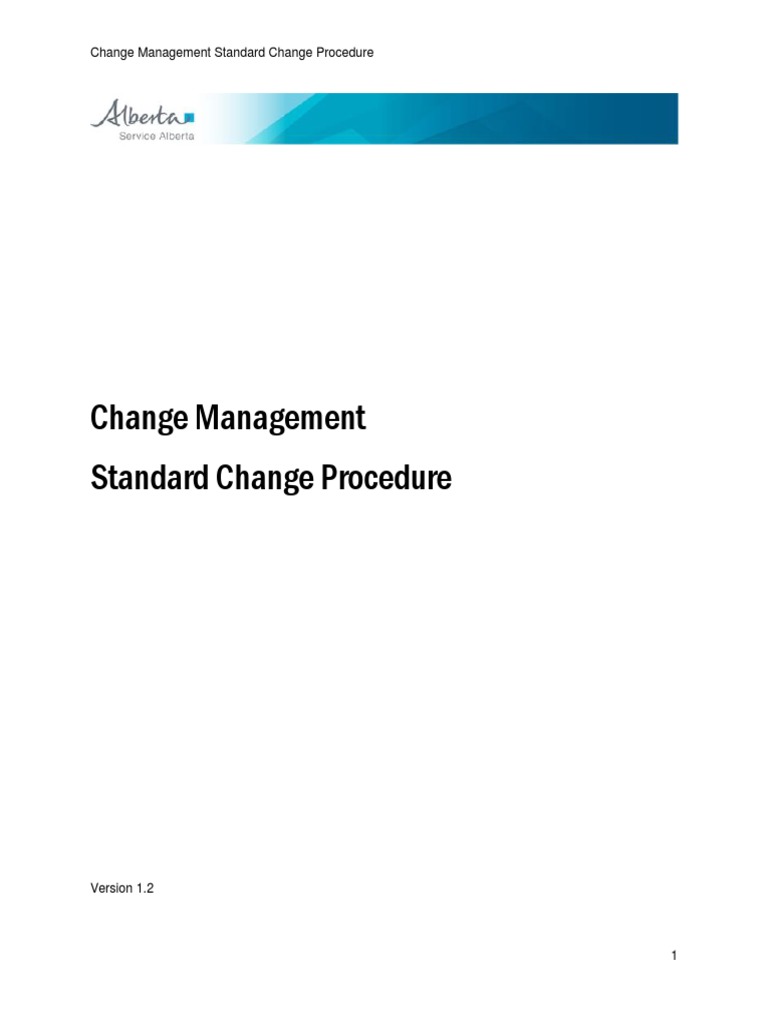Change Management Standard Change Procedure | PDF | Share Point | Software