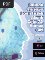 Download Dominando JavaServer Faces e Facelets utilizando Spring 2 5 Hibernate e JPA by Edson Gonalves SN3775815 doc pdf