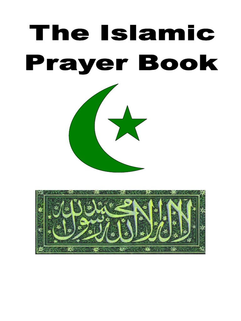 Islamic Prayer Book | Monotheistic Religions | Islamic Behaviour And ...
