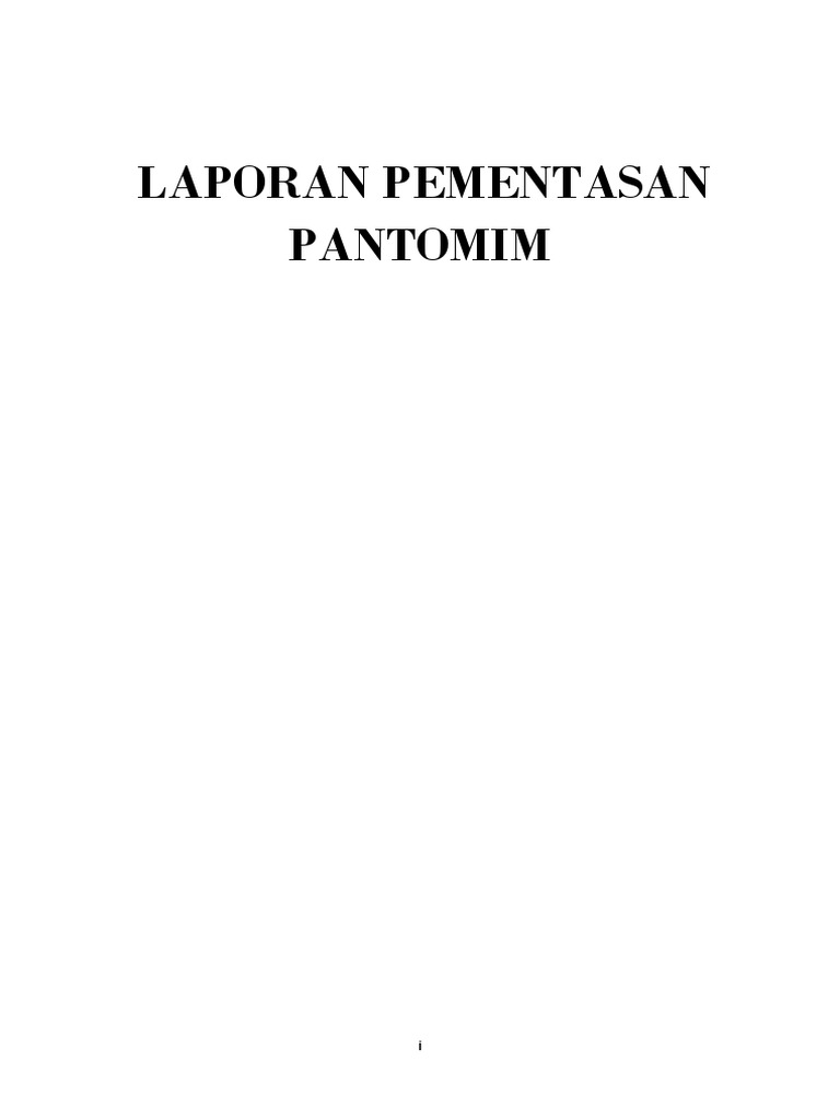 Laporan Pementasan Pantomim