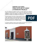Centro Cultural Victor Raul Haya en La Ciudad de Trujillo