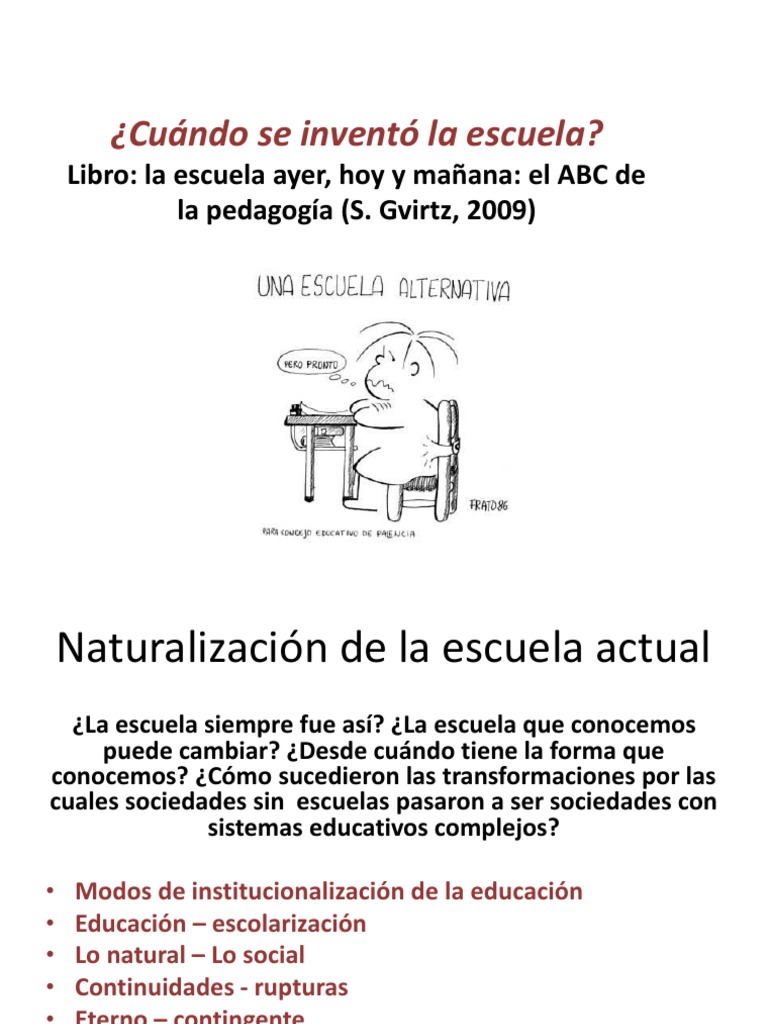 Cuando Se Invento La Escuela Educación avanzada Escuelas