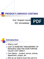 Product/Service Costing: Prof. Shailesh Gandhi IIM, Ahmedabad