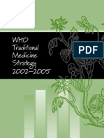 WHO Traditional Medicine Strategy 2002-2005: World Health Organization Geneva