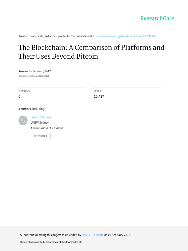 The Blockchain: A Comparison of Platforms and Their Uses Beyond Bitcoin ...