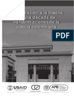 Aproximación A Una Decada de Transformaciones de La Justicia Colombiana