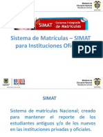 Sistema Matrículas SIMAT Instituciones Oficiales