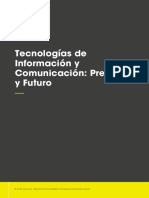 1 Tecnologías de Información y Comunicación Presente y Futuro