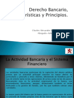Derecho Bancario, Características y Principios-8va. Clase