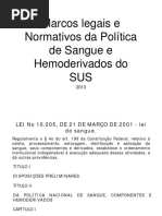 Marcos Legais e Normativos Da Politica de Sangue e Hemoderivados Do Sus