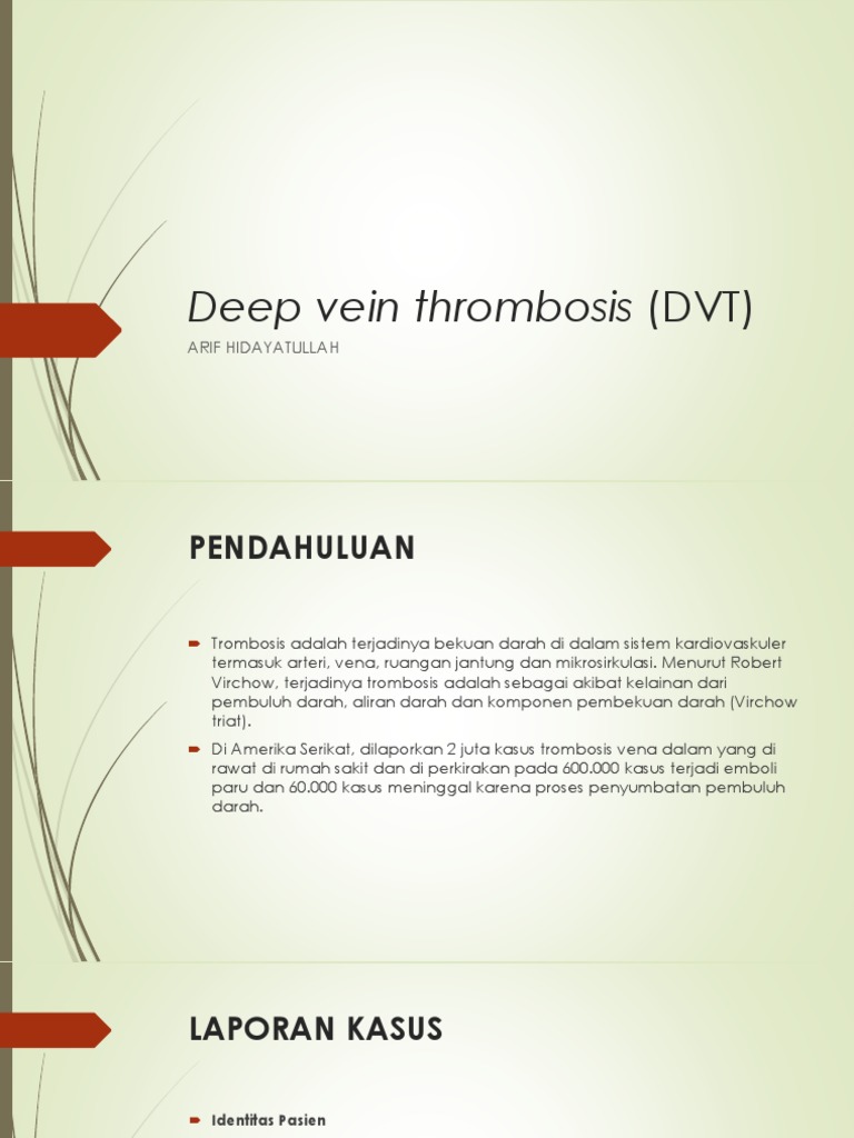 Diagnosis dan Penanganan DVT pada Pasien | PDF