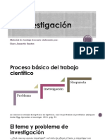 Pasos de La Investigacion. Organizacion Del Trabajo de Investigacion