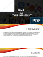 Presentacion 2.2 Mis Intereses (Editada)