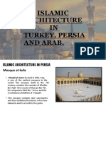 Islamic Architecture IN Turkey, Persia and Arab
