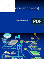 Chapter 4 (Continues) : Pipe Network