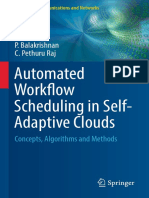 Automated Workflow Scheduling in Self-Adaptive Clouds