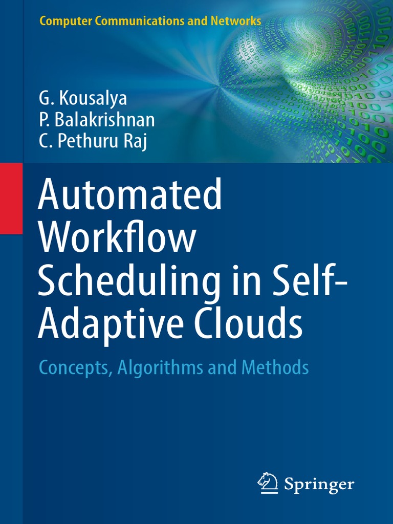 Automated Workflow Scheduling in Self-Adaptive Clouds | PDF | Cloud ...