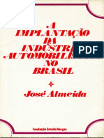 José Almeida-A Implantação Da Indústria Automobilística No Brasil-Fundação Getúlio Vargas (1972)