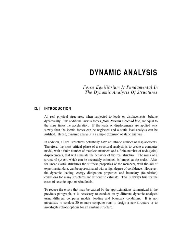 Dynamic Analysis Force Equilibrium Is Fundamental in The Dynamic
