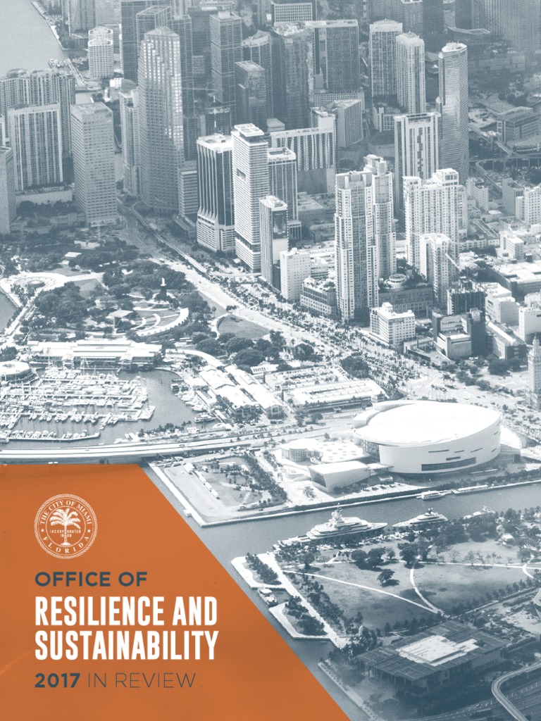 Miami Resilience & Sustainability 2017 Review | PDF | Climate ...