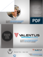 Valentus. Extraordinaria Oportunidad de Negocio Global