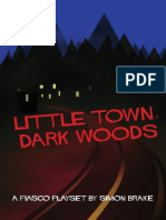 Fiasco Little Town Dark Woods