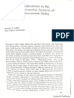 Considerations in the Esperimental Analysis of Reinforcement Delay