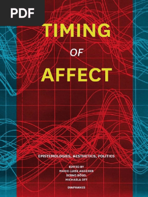 Angerer Et Al 2014 Timing Of Affect Pdf Consciousness Affect Psychology