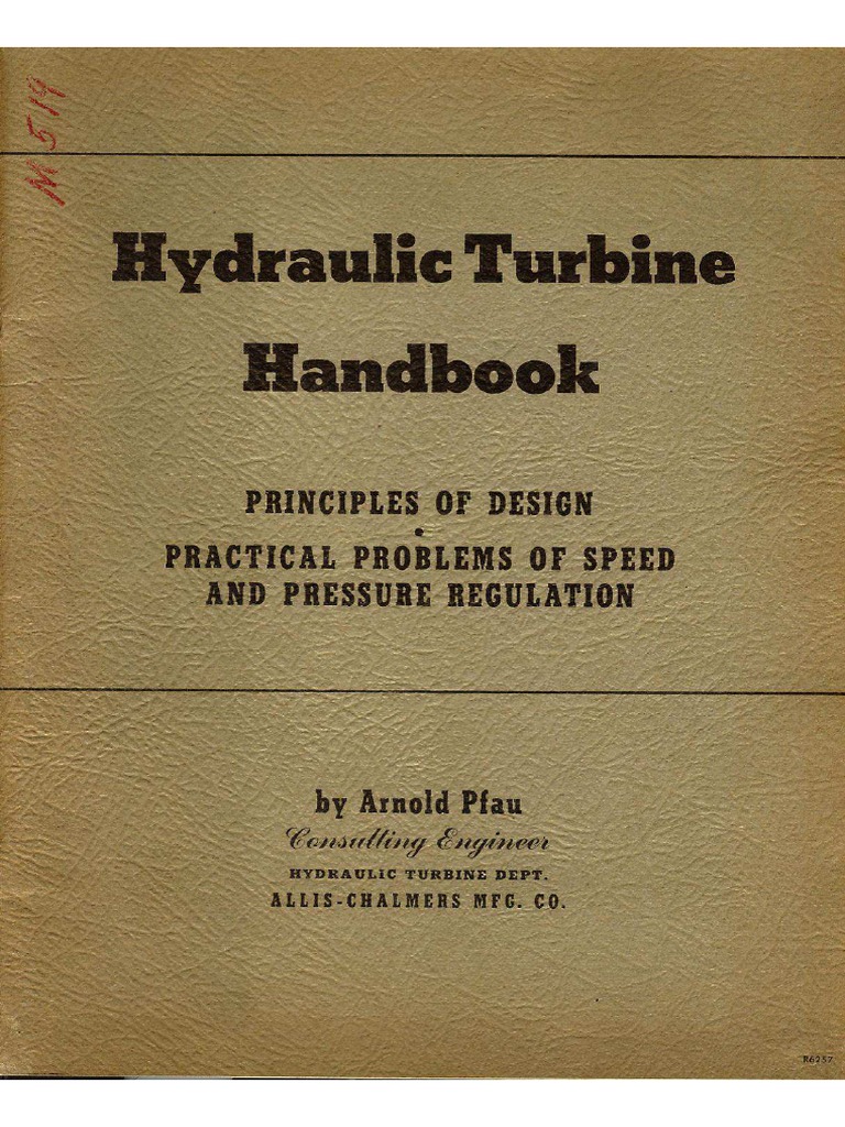 Hydraulic Turbines Handbook Principles of Design Arnold Pfau OTIMO 66 ...
