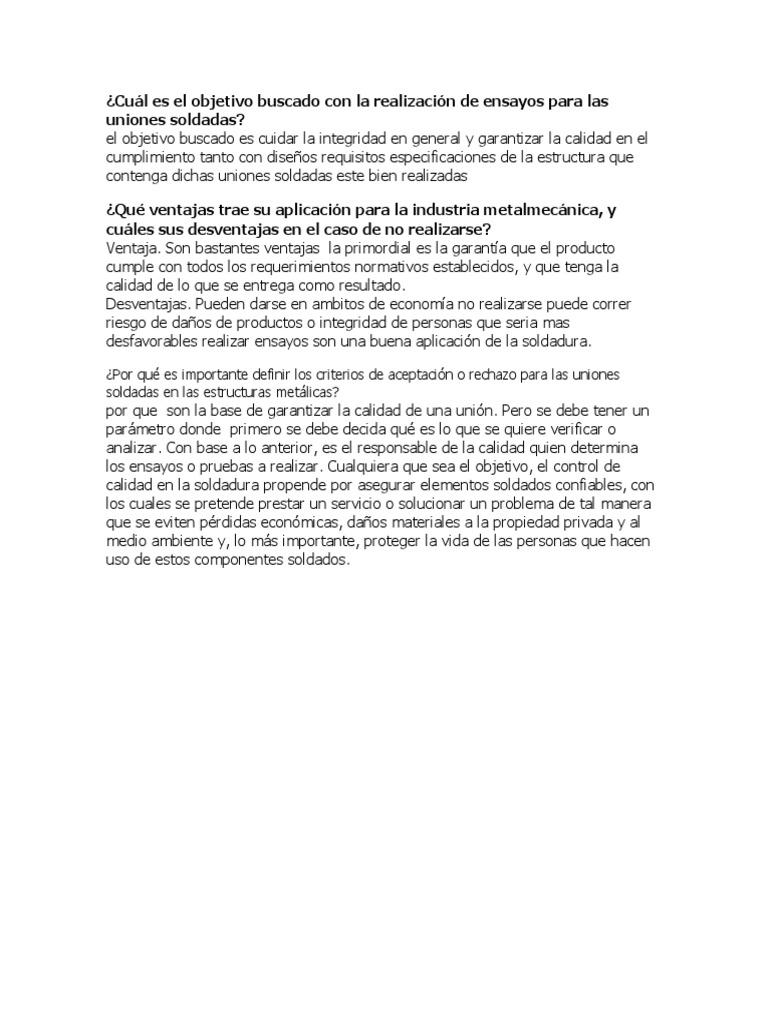 ¿Cuál es el objetivo buscado con la realización de ensayos