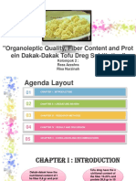 Organoleptic Quality, Fiber Content and Protein Dakak-Dakak Tofu Dreg Subtitution